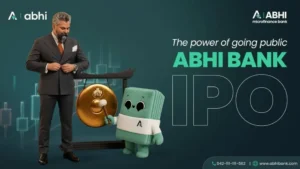 the-power-of-going-public-why-abhi-banks-ipo-marks-the-next-phase-of-digital-banking-growth